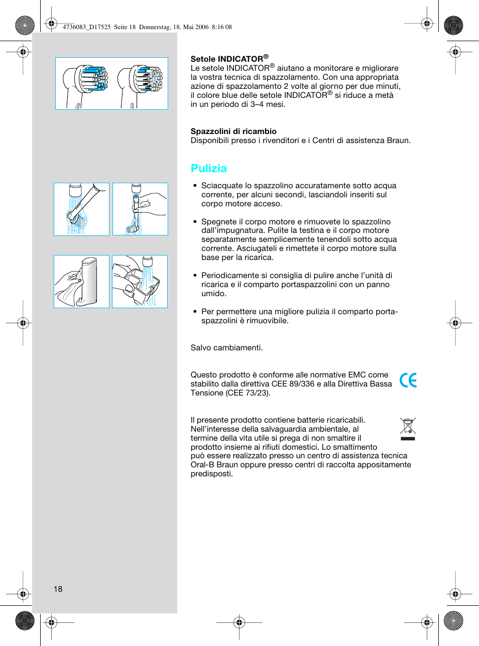 Pulizia | Braun D17525 Professional Care User Manual | Page 18 / 50