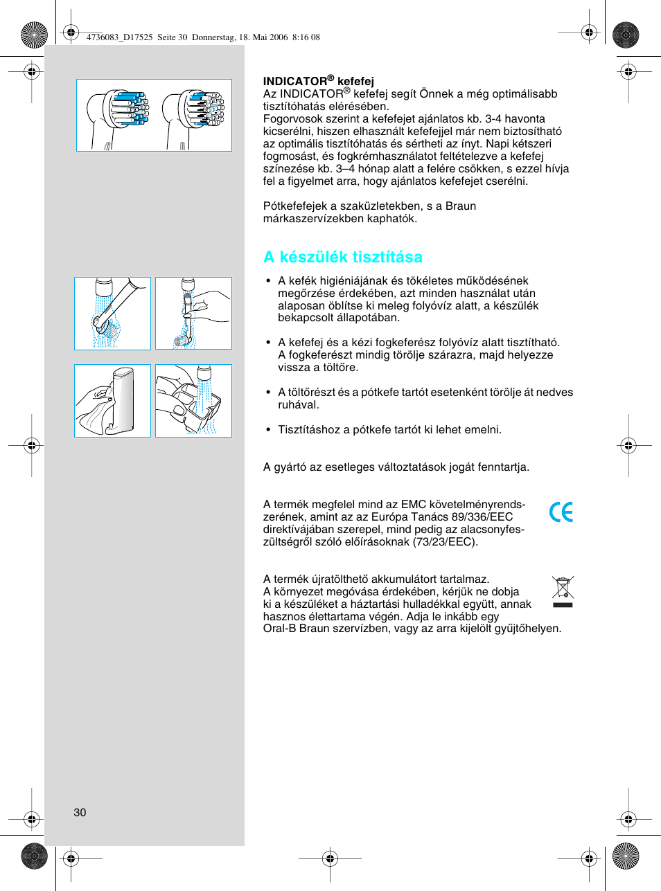 A készülék tisztítása | Braun D17525 Professional Care User Manual | Page 30 / 50