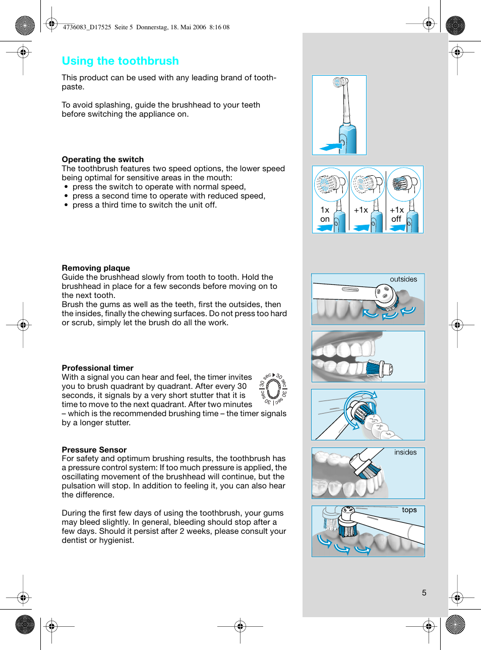 Using the toothbrush | Braun D17525 Professional Care User Manual | Page 5 / 50