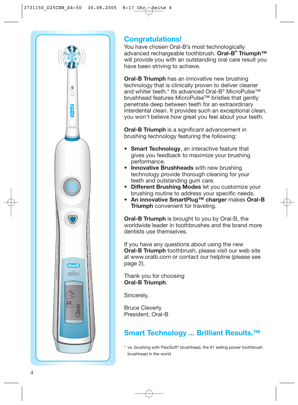 Smart technology ... brilliant results | Braun D25500 Triumph Professional Care 9500 User Manual | Page 4 / 47
