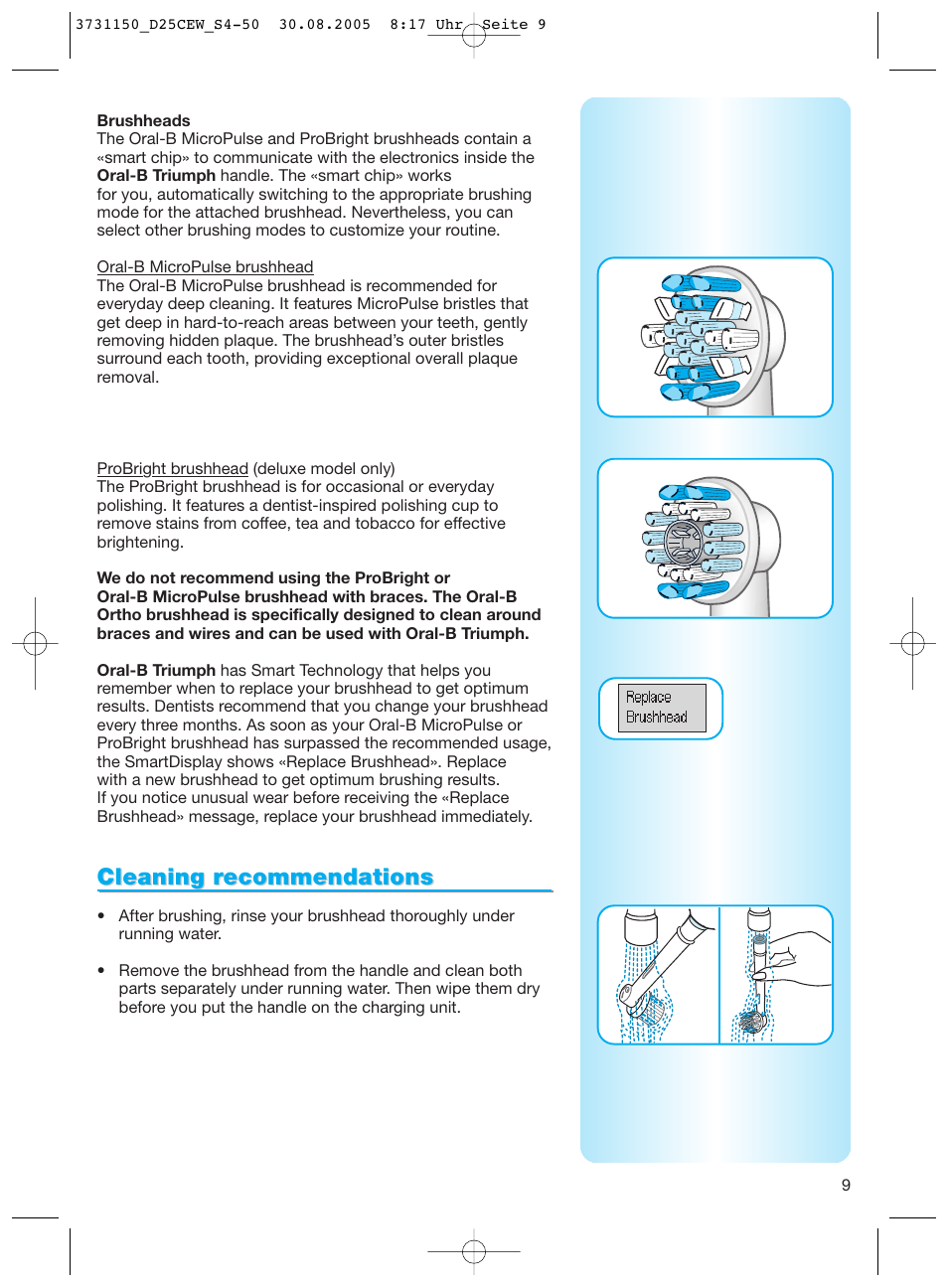 Cleaning r, Cleaning r ecommendations ecommendations | Braun D25500 Triumph Professional Care 9500 User Manual | Page 9 / 47