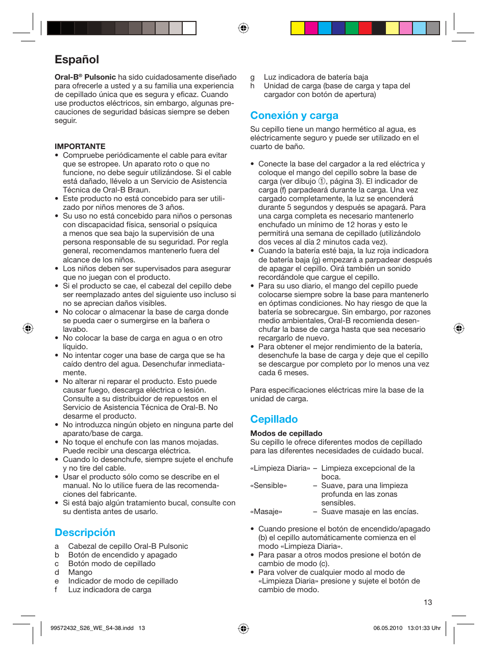 Español, Descripción, Conexión y carga | Cepillado | Braun S26.523.3 Pulsonic User Manual | Page 13 / 36