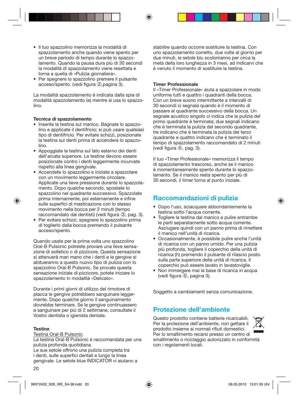 Raccomandazioni di pulizia, Protezione dell’ambiente | Braun S26.523.3 Pulsonic User Manual | Page 20 / 36