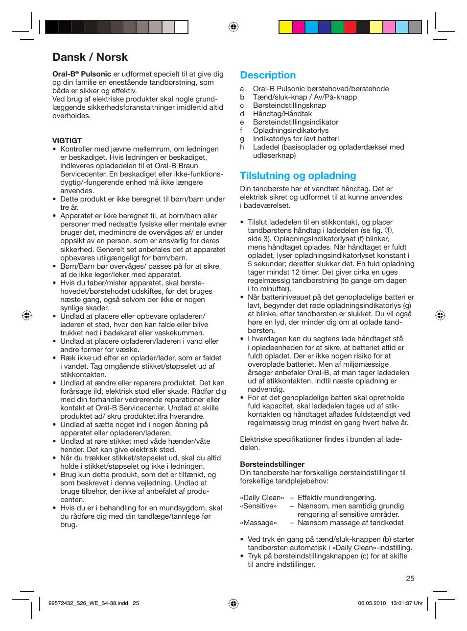 Dansk / norsk, Description, Tilslutning og opladning | Braun S26.523.3 Pulsonic User Manual | Page 25 / 36