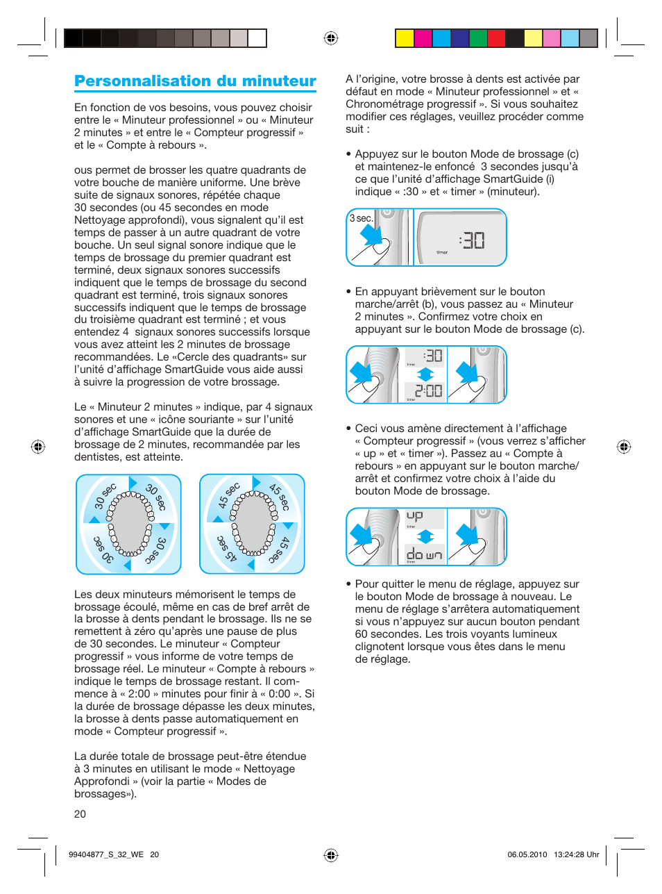 Personnalisation du minuteur | Braun S32.533.5 Pulsonic SmartSeries User Manual | Page 20 / 80