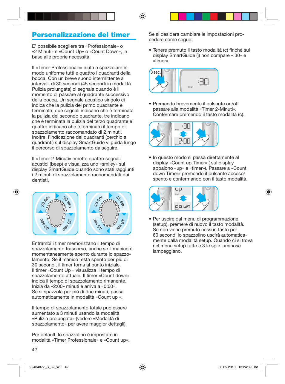 Personalizzazione del timer | Braun S32.533.5 Pulsonic SmartSeries User Manual | Page 42 / 80