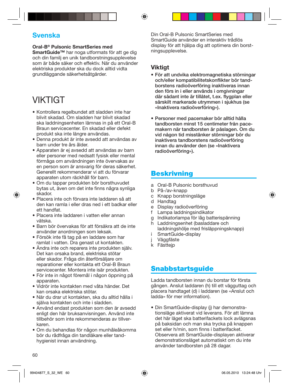Viktigt, Svenska, Beskrivning | Snabbstartsguide | Braun S32.533.5 Pulsonic SmartSeries User Manual | Page 60 / 80