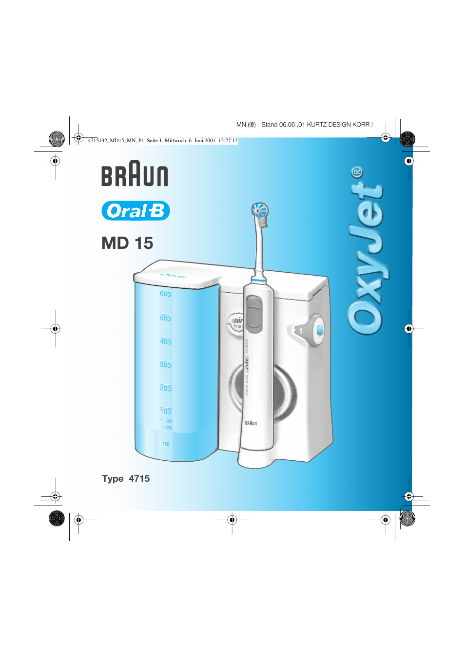 Braun MD15 OxyJet User Manual | 45 pages