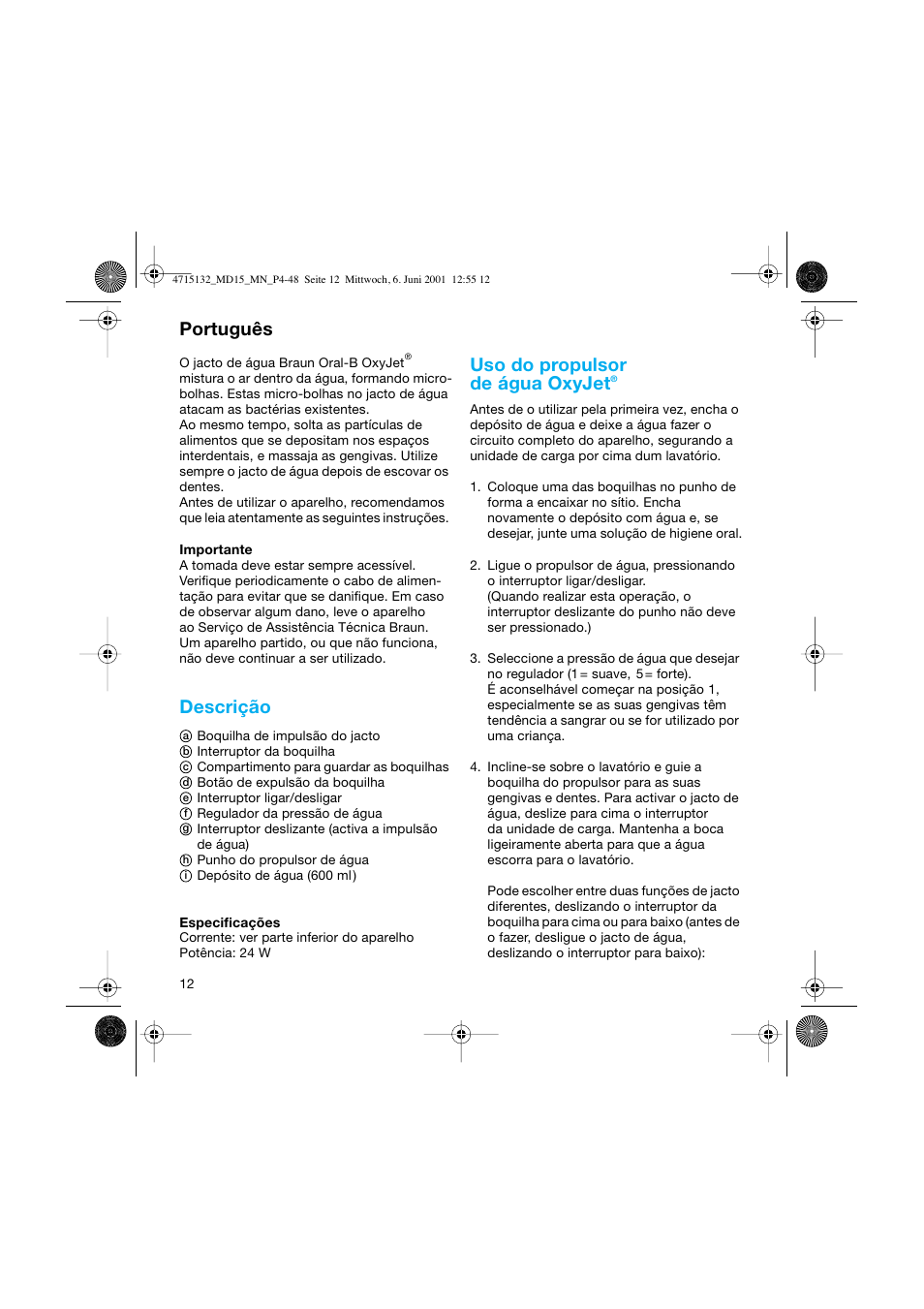 Português, Descrição, Uso do propulsor de água oxyjet | Braun MD15 OxyJet User Manual | Page 12 / 45