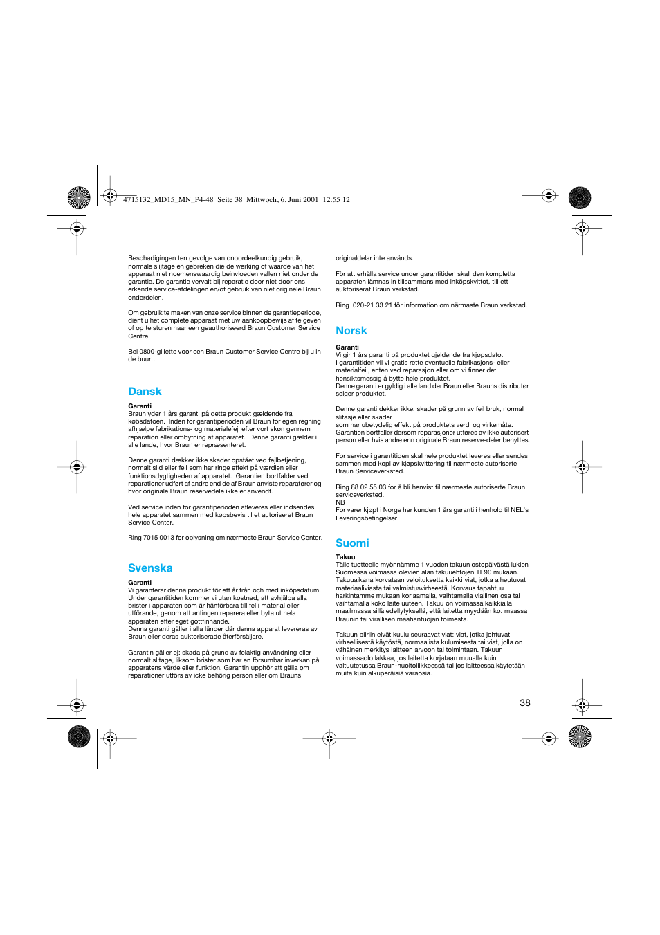Dansk, Svenska, Norsk | Suomi | Braun MD15 OxyJet User Manual | Page 38 / 45