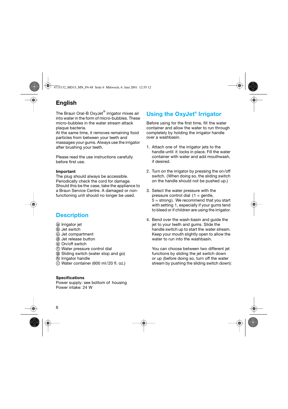 English, Description, Using the oxyjet | Irrigator | Braun MD15 OxyJet User Manual | Page 6 / 45