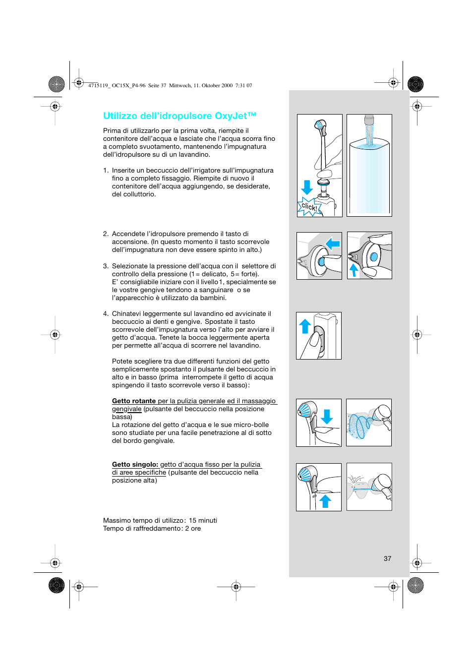 Utilizzo dell’idropulsore oxyjet | Braun OC15525 OxyJet 3D Center User Manual | Page 37 / 96