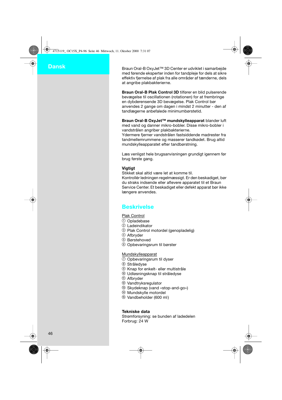 Dansk, Beskrivelse | Braun OC15525 OxyJet 3D Center User Manual | Page 46 / 96