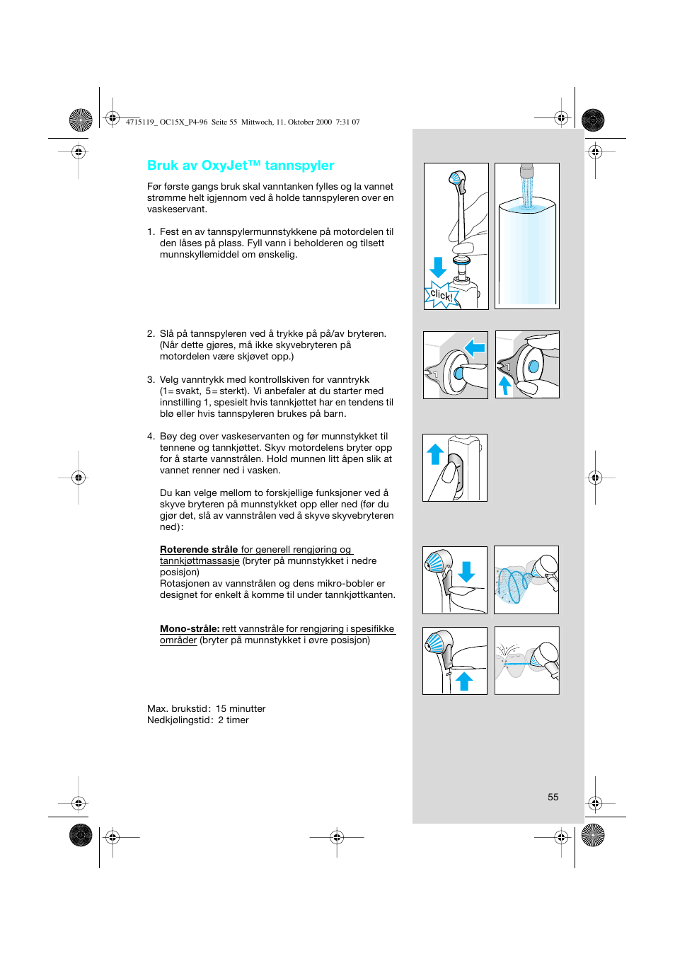 Bruk av oxyjet™ tannspyler | Braun OC15525 OxyJet 3D Center User Manual | Page 55 / 96