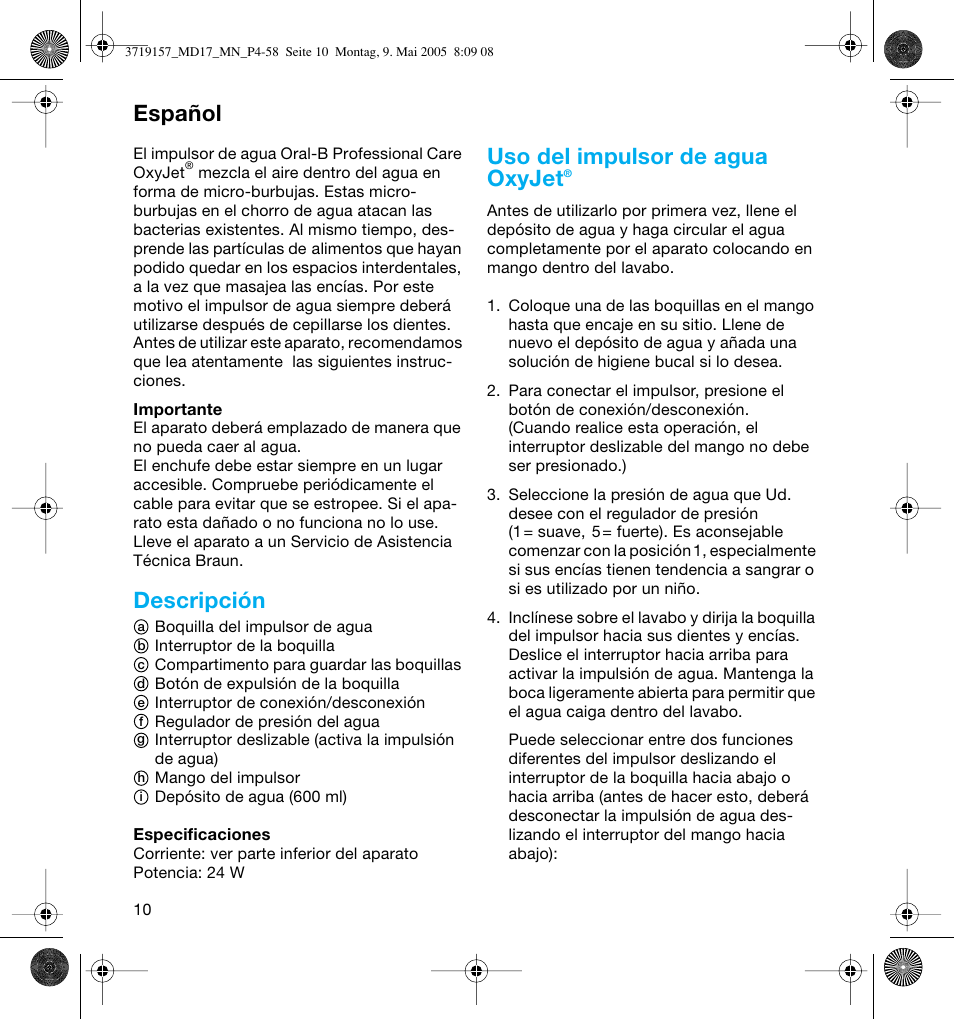 Descripción, Uso del impulsor de agua oxyjet, Español | Braun MD17 Professional Care OxyJet User Manual | Page 10 / 54