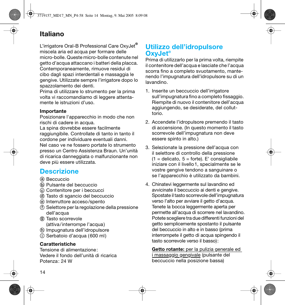 Descrizione, Utilizzo dell’idropulsore oxyjet, Italiano | Braun MD17 Professional Care OxyJet User Manual | Page 14 / 54