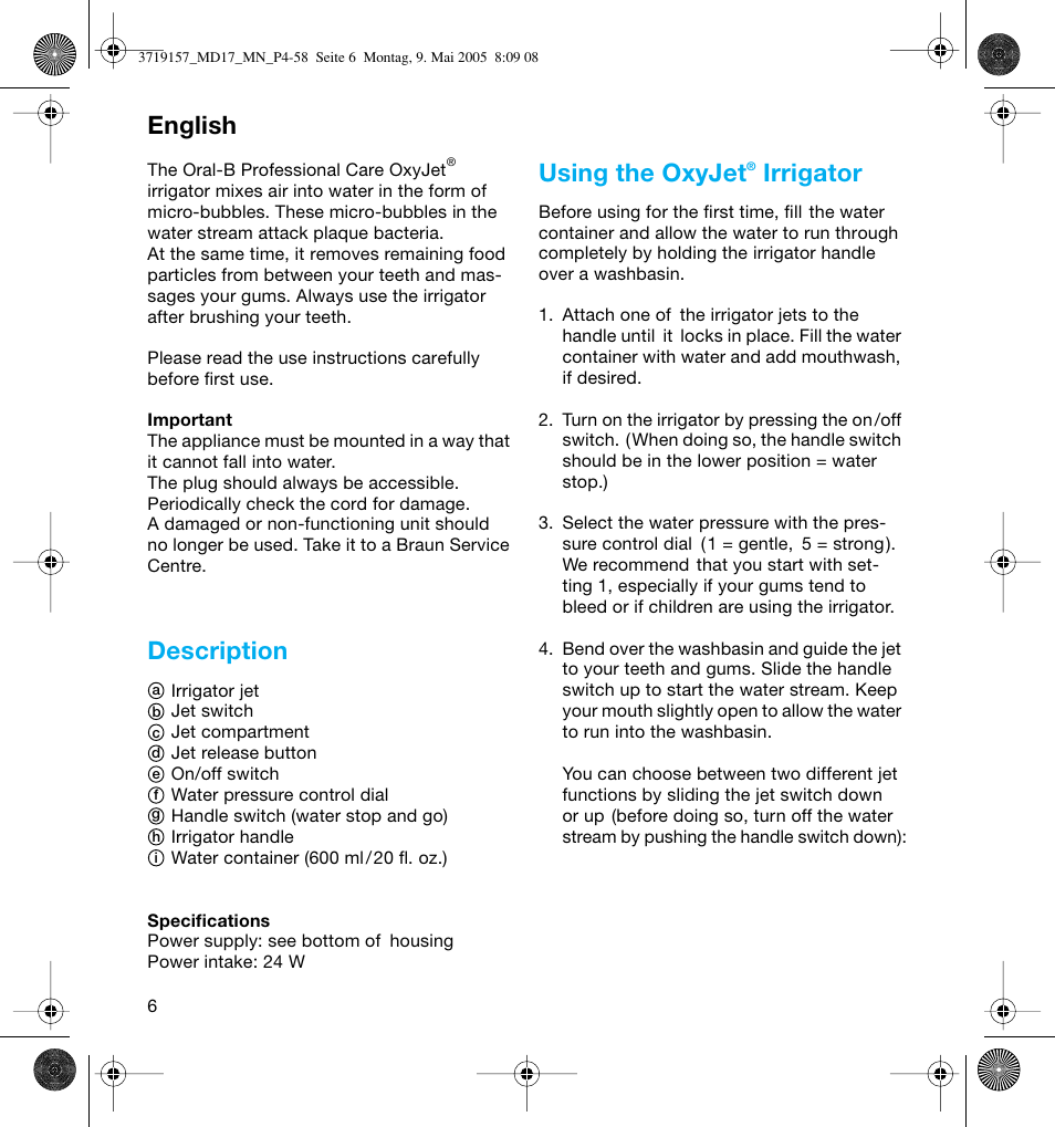 Description, Using the oxyjet, Irrigator | English | Braun MD17 Professional Care OxyJet User Manual | Page 6 / 54