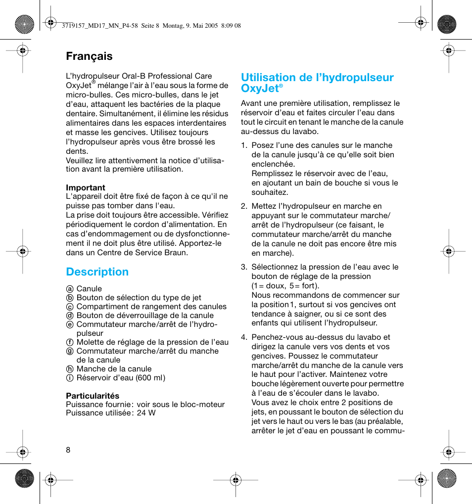 Description, Utilisation de l’hydropulseur oxyjet, Français | Braun MD17 Professional Care OxyJet User Manual | Page 8 / 54