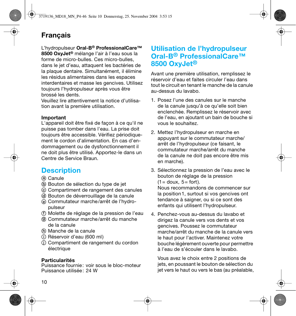 Description, Utilisation de l’hydropulseur oral-b, Professionalcare™ 8500 oxyjet | Français | Braun MD18 Professional Care OxyJet User Manual | Page 10 / 44