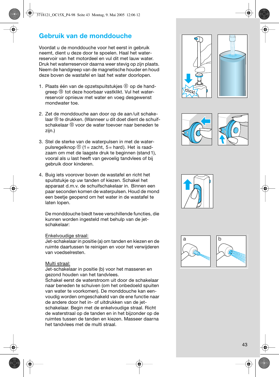 Gebruik van de monddouche | Braun OC15A Professional Care Center User Manual | Page 43 / 95