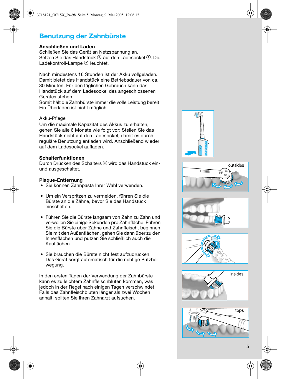 Benutzung der zahnbürste | Braun OC15A Professional Care Center User Manual | Page 5 / 95