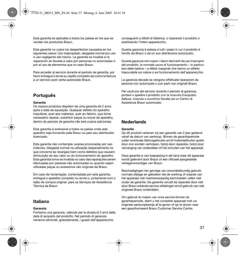 Português, Italiano, Nederlands | Braun MD15A Professional Care WaterJet User Manual | Page 37 / 46