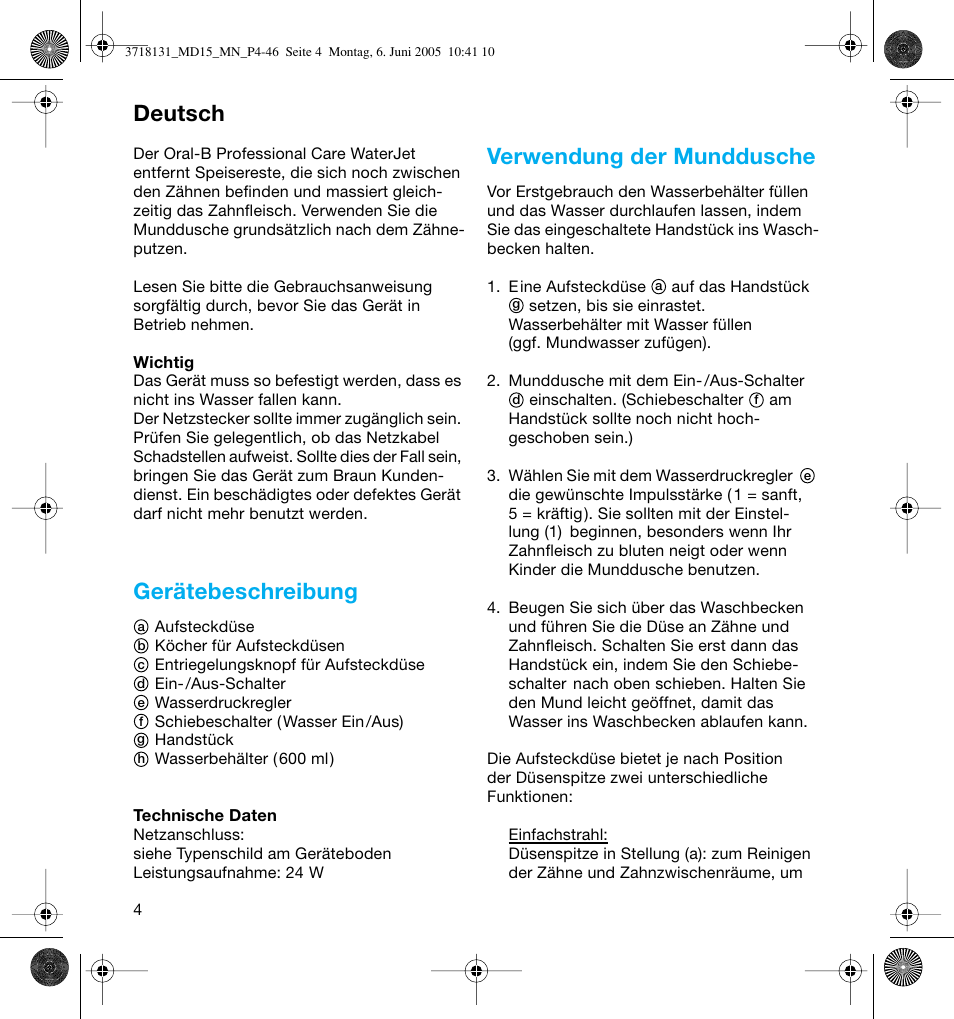 Gerätebeschreibung, Verwendung der munddusche, Deutsch | Braun MD15A Professional Care WaterJet User Manual | Page 4 / 46