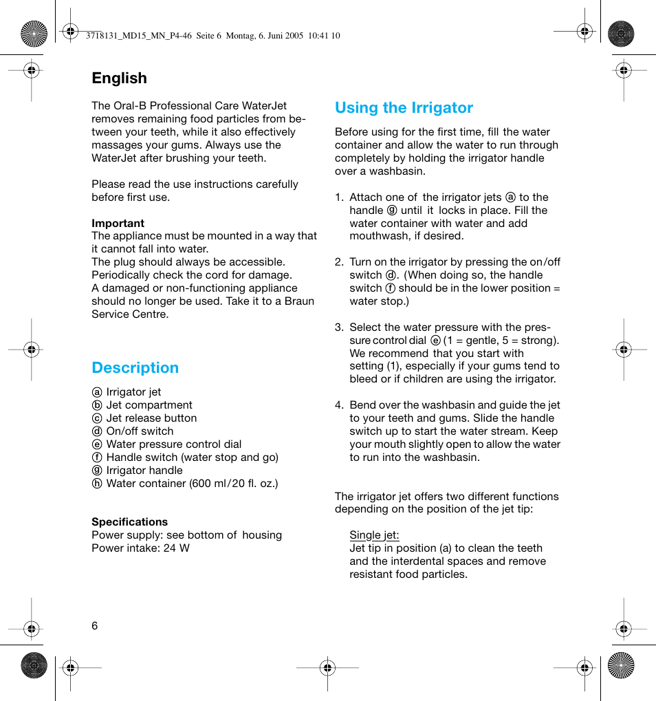 Description, Using the irrigator, English | Braun MD15A Professional Care WaterJet User Manual | Page 6 / 46