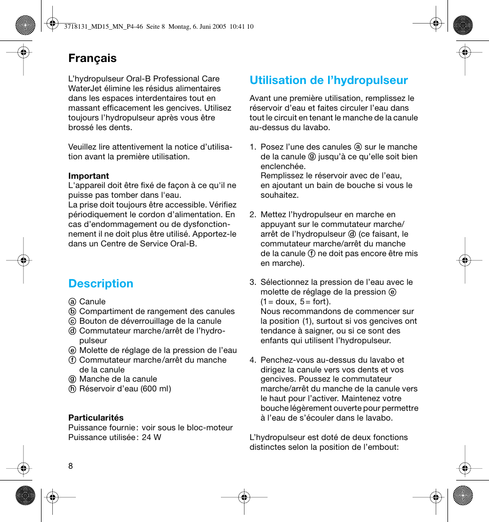 Description, Utilisation de l’hydropulseur, Français | Braun MD15A Professional Care WaterJet User Manual | Page 8 / 46