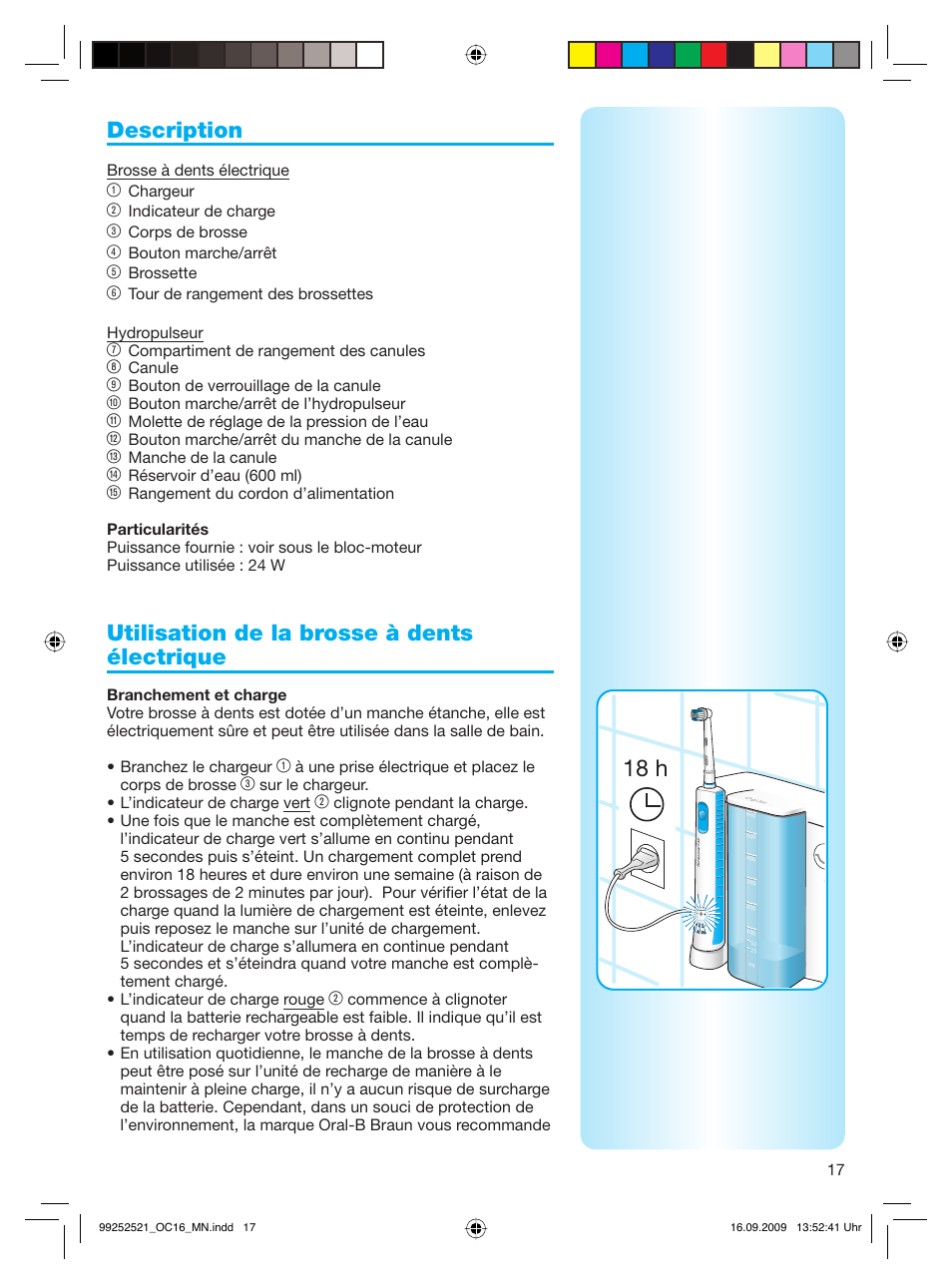 18 h, Description, Utilisation de la brosse à dents électrique | Braun OC16 Professional Care 6500 WaterJet Center User Manual | Page 17 / 52