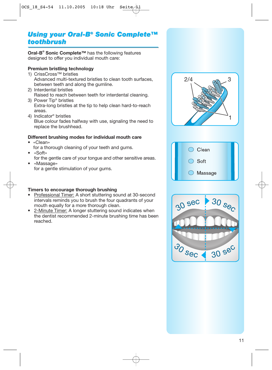 Using your oral-b, Sonic complete, Sonic complete™ toothbr toothbr ush ush | Braun Sonic Complete OxyJet Center User Manual | Page 11 / 53