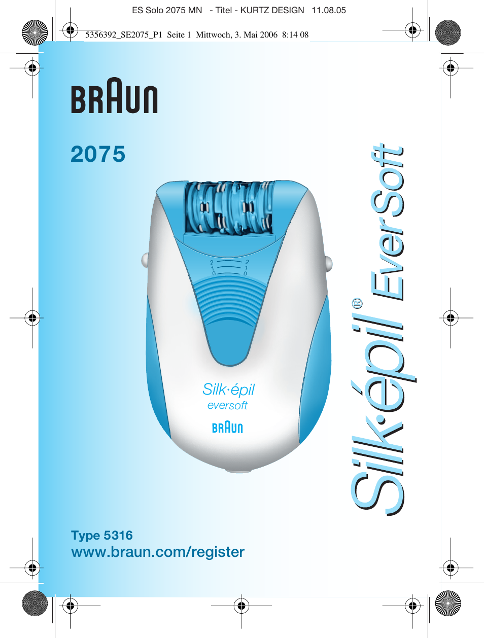 Braun 2075 Silk-épil EverSoft User Manual | 93 pages