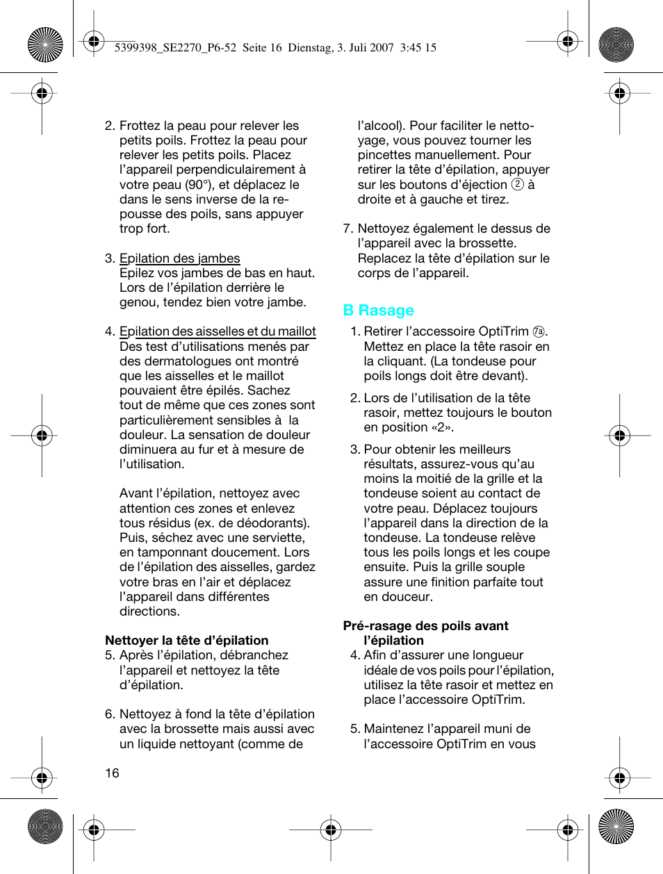 B rasage | Braun 2270-5316 Silk-épil EverSoft User Manual | Page 16 / 59