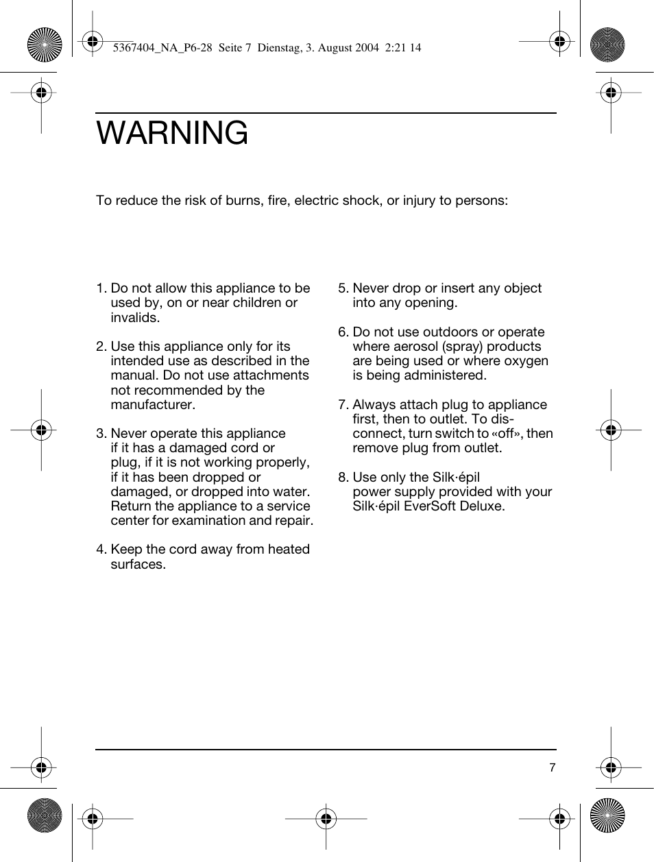 Warning | Braun 2370-5316 Silk-épil EverSoft, Deluxe User Manual | Page 7 / 28