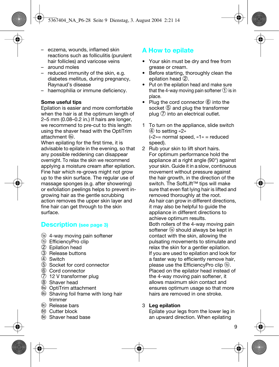 Braun 2370-5316 Silk-épil EverSoft, Deluxe User Manual | Page 9 / 28
