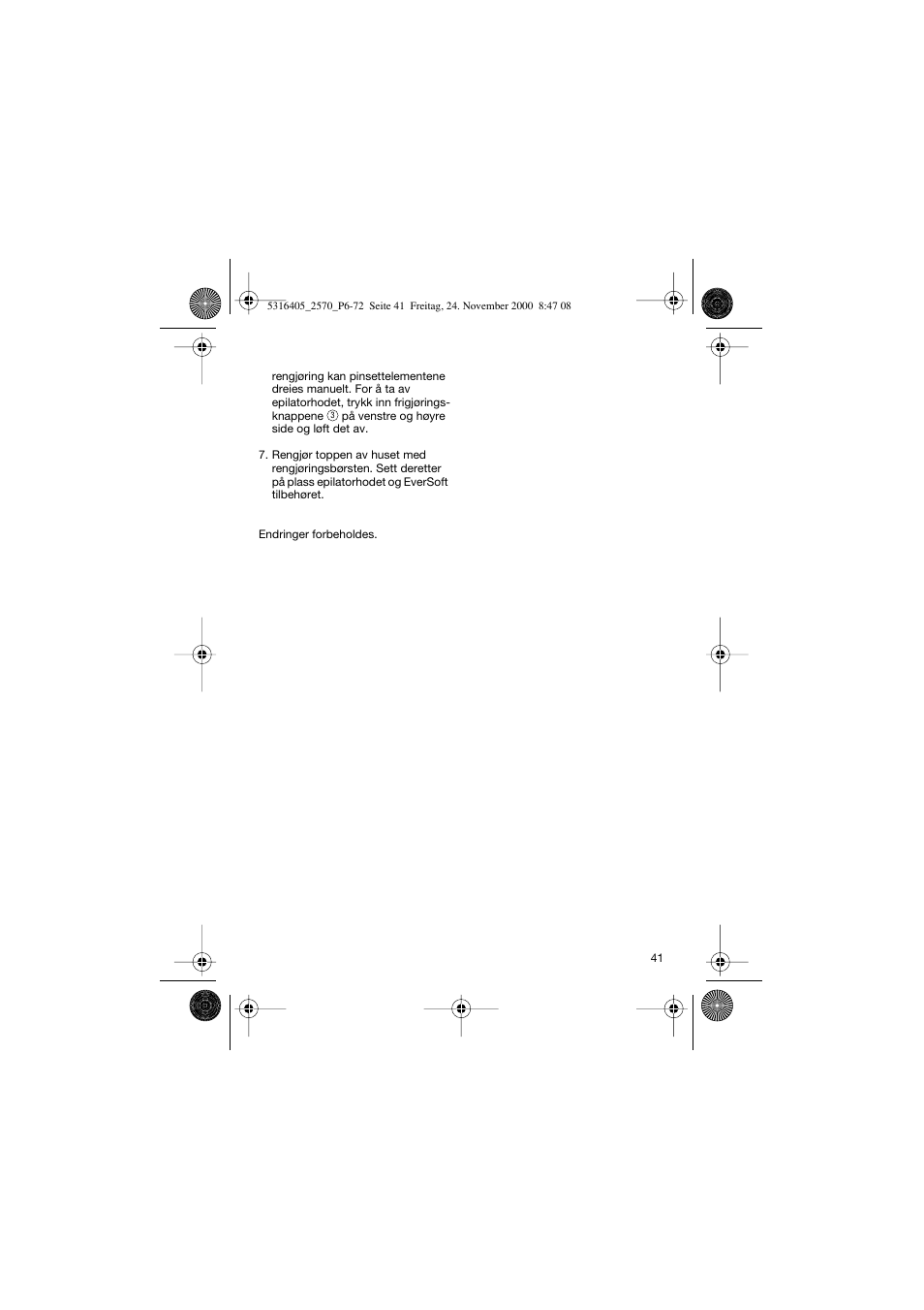 Braun 2550 EverSoft User Manual | Page 40 / 71
