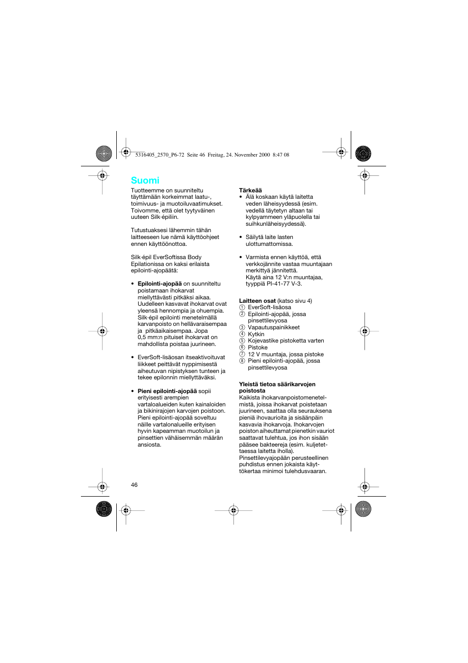 Suomi | Braun 2550 EverSoft User Manual | Page 45 / 71