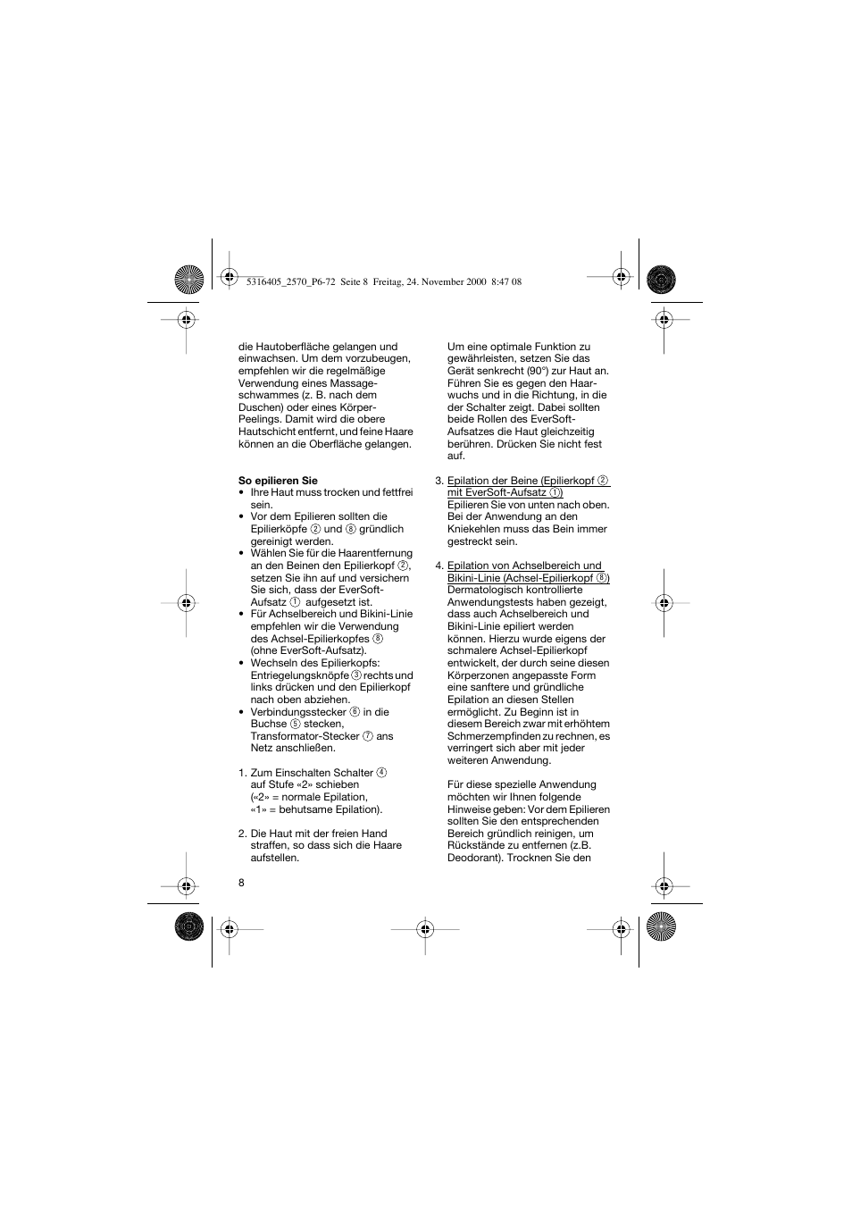 Braun 2550 EverSoft User Manual | Page 7 / 71