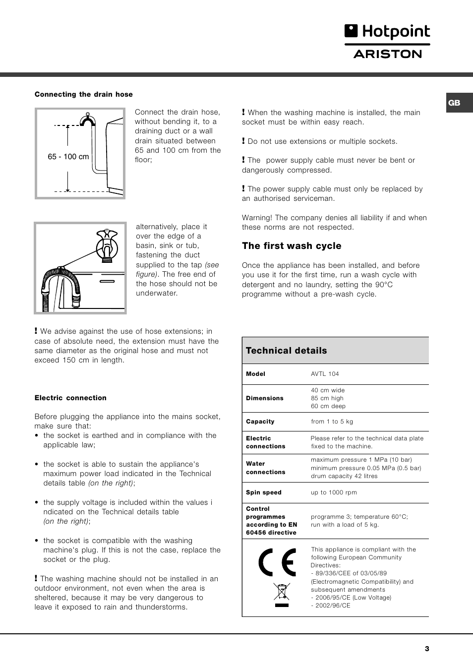 The first wash cycle, Technical details | Hotpoint Ariston AVTL 104 User Manual | Page 3 / 60