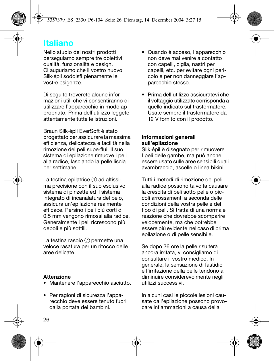 Italiano | Braun 2330 Silk-épil EverSoft User Manual | Page 26 / 94