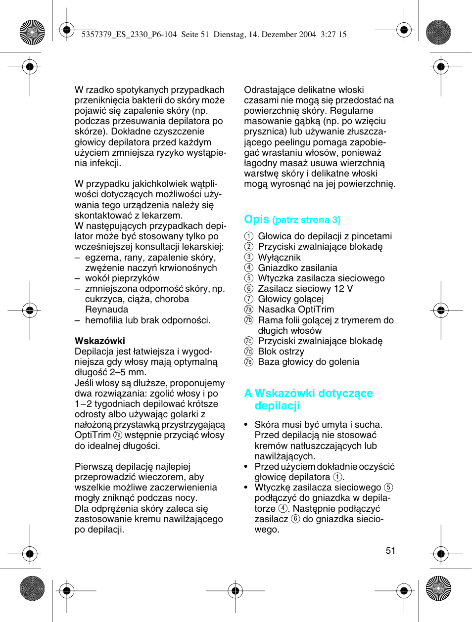 Opis, A wskazówki dotyczàce depilacji | Braun 2330 Silk-épil EverSoft User Manual | Page 51 / 94