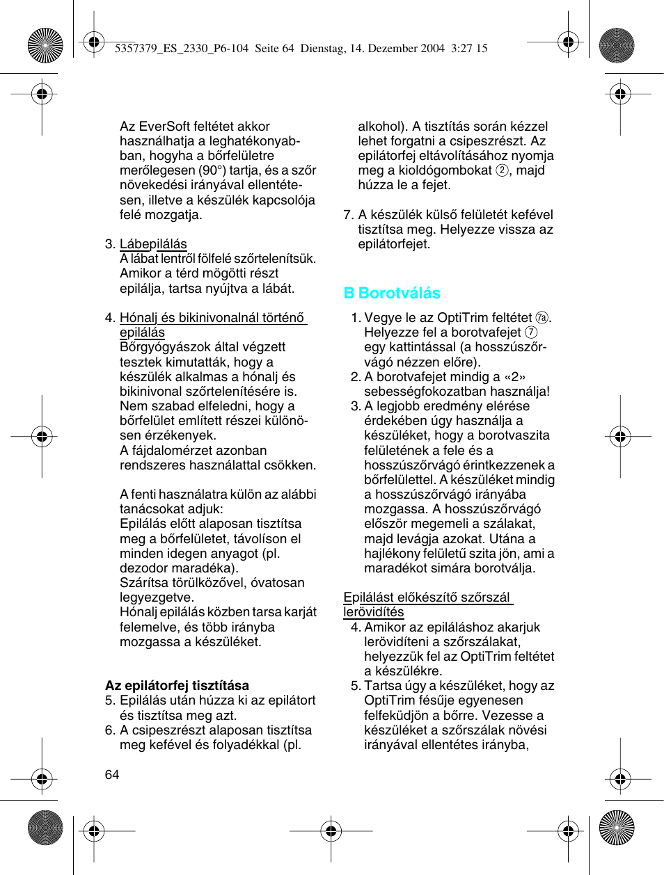 B borotválás | Braun 2330 Silk-épil EverSoft User Manual | Page 64 / 94