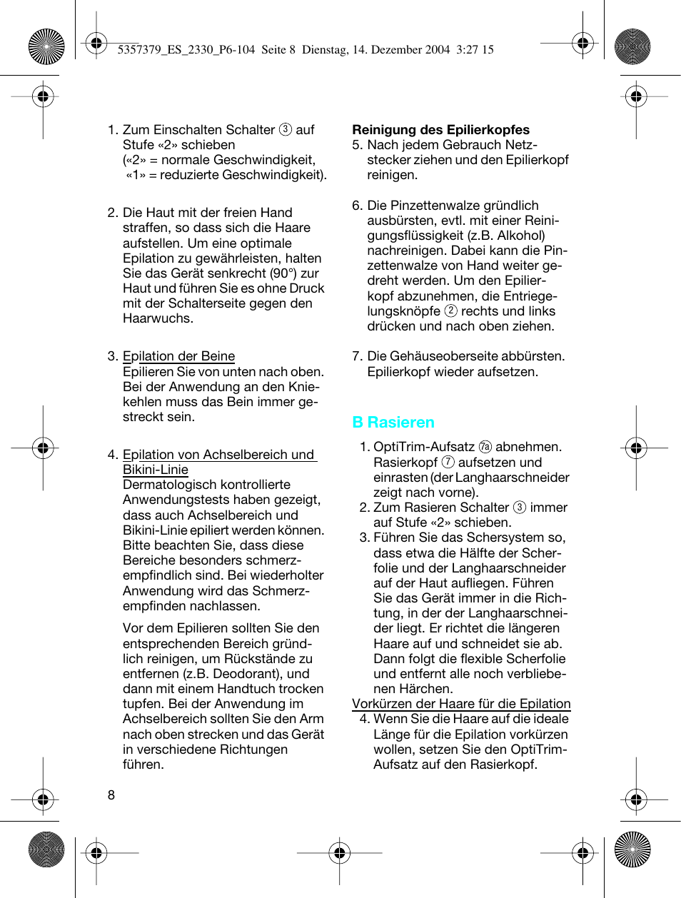 B rasieren | Braun 2330 Silk-épil EverSoft User Manual | Page 8 / 94