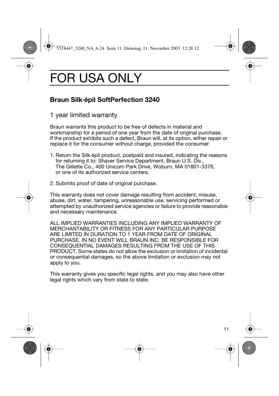 For usa only | Braun 3240 Silk-épil SoftPerfection Easy Start User Manual | Page 10 / 23