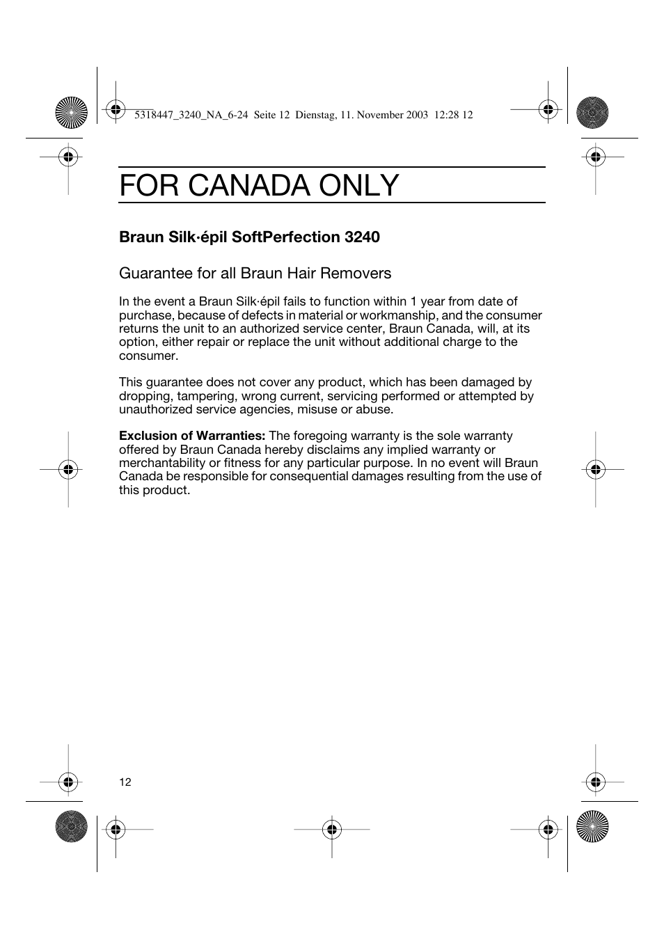 For canada only | Braun 3240 Silk-épil SoftPerfection Easy Start User Manual | Page 11 / 23