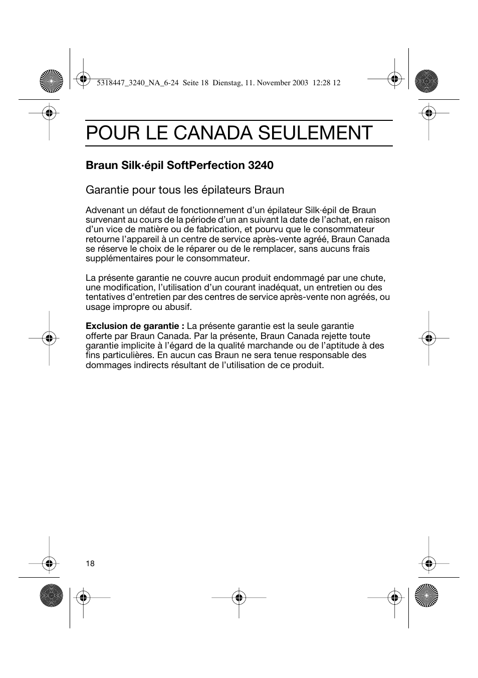 Pour le canada seulement | Braun 3240 Silk-épil SoftPerfection Easy Start User Manual | Page 17 / 23
