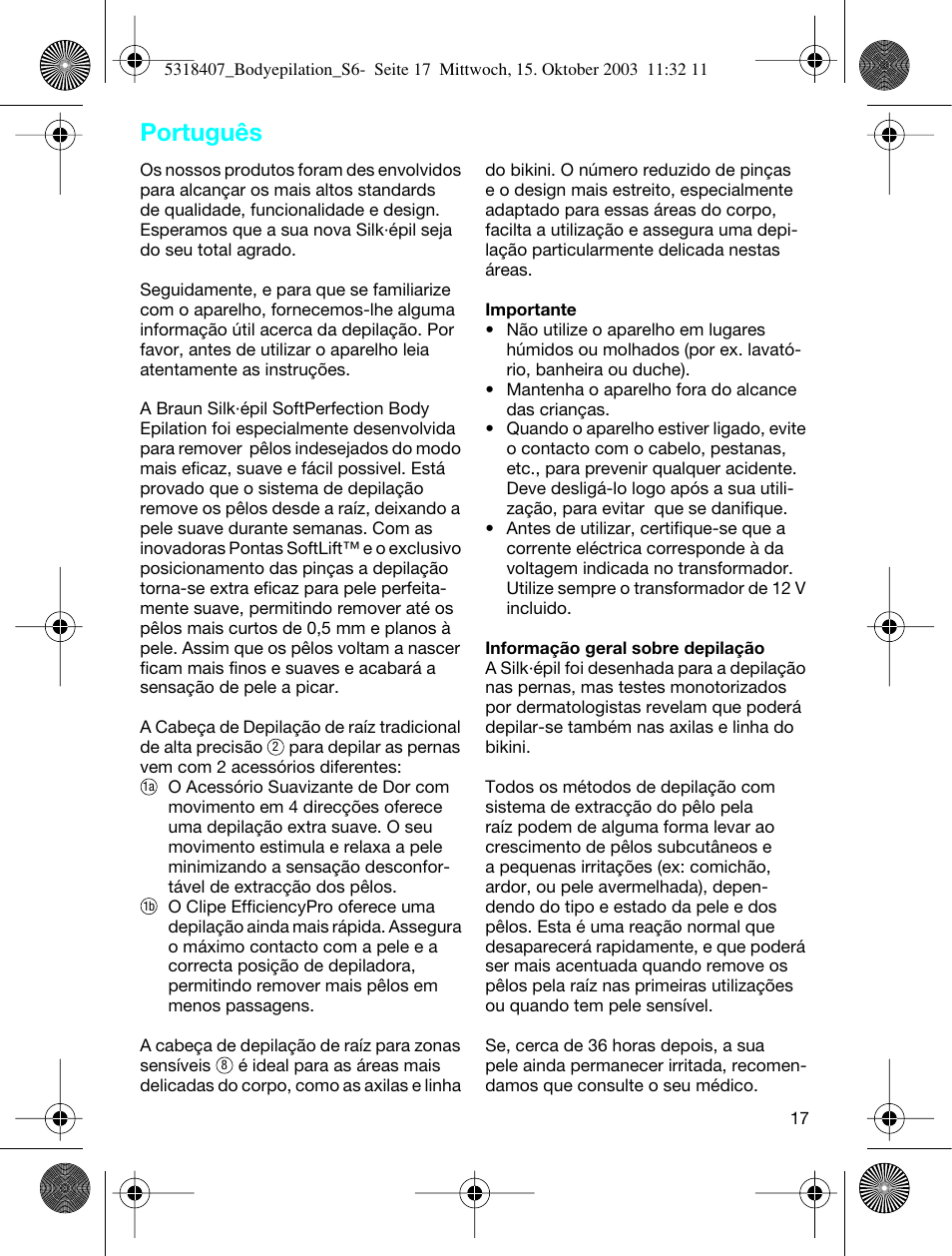 Português | Braun 3570 Silk-épil SoftPerfection Body Epilation User Manual | Page 16 / 55