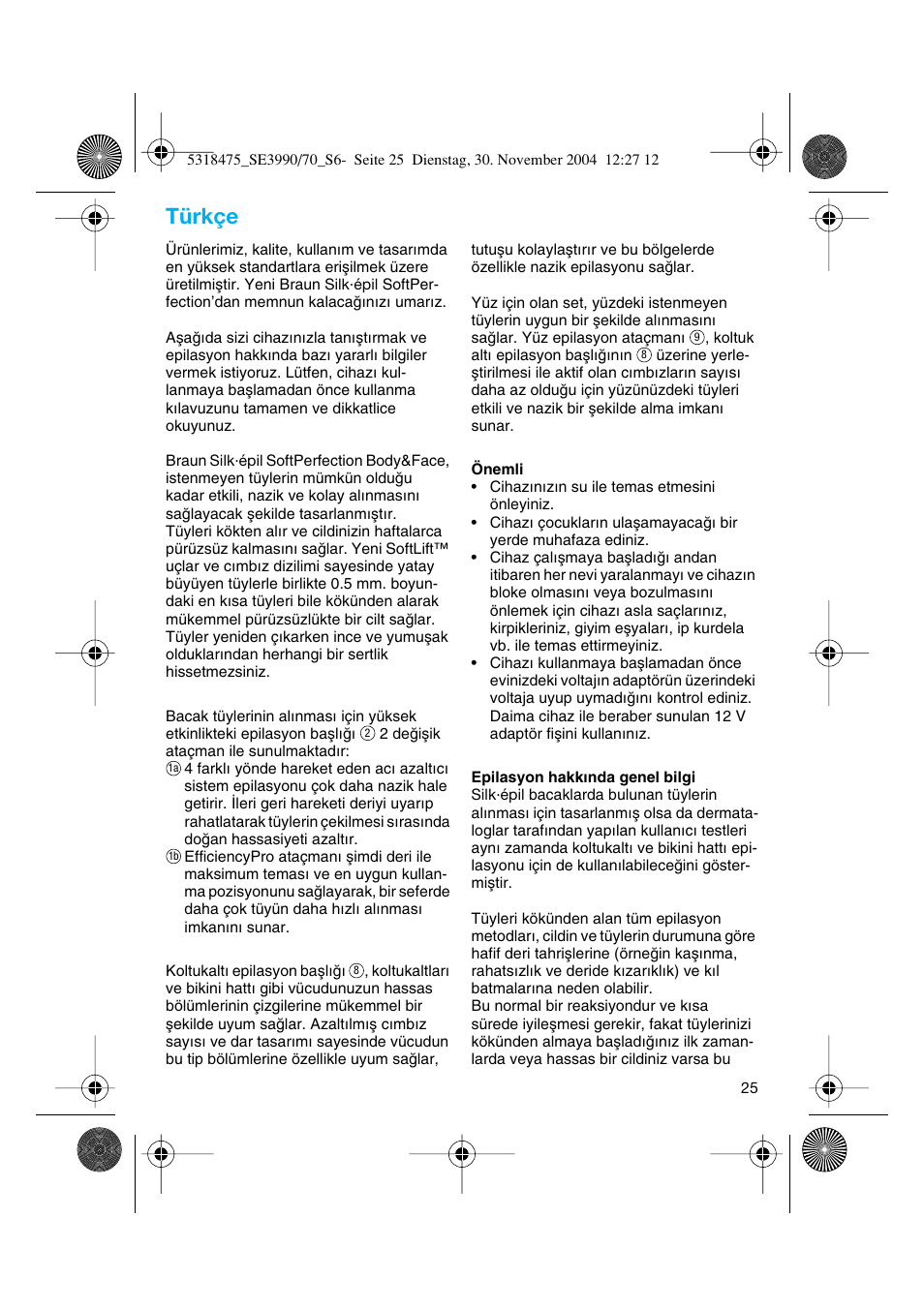 Türkçe | Braun 3870 Silk-épil SoftPerfection Body & Face User Manual | Page 24 / 63