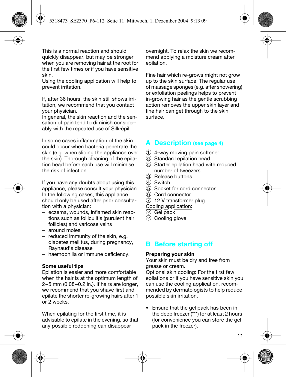 Braun 3270-5319 Silk-épil SoftPerfection Easy Start User Manual | Page 10 / 108