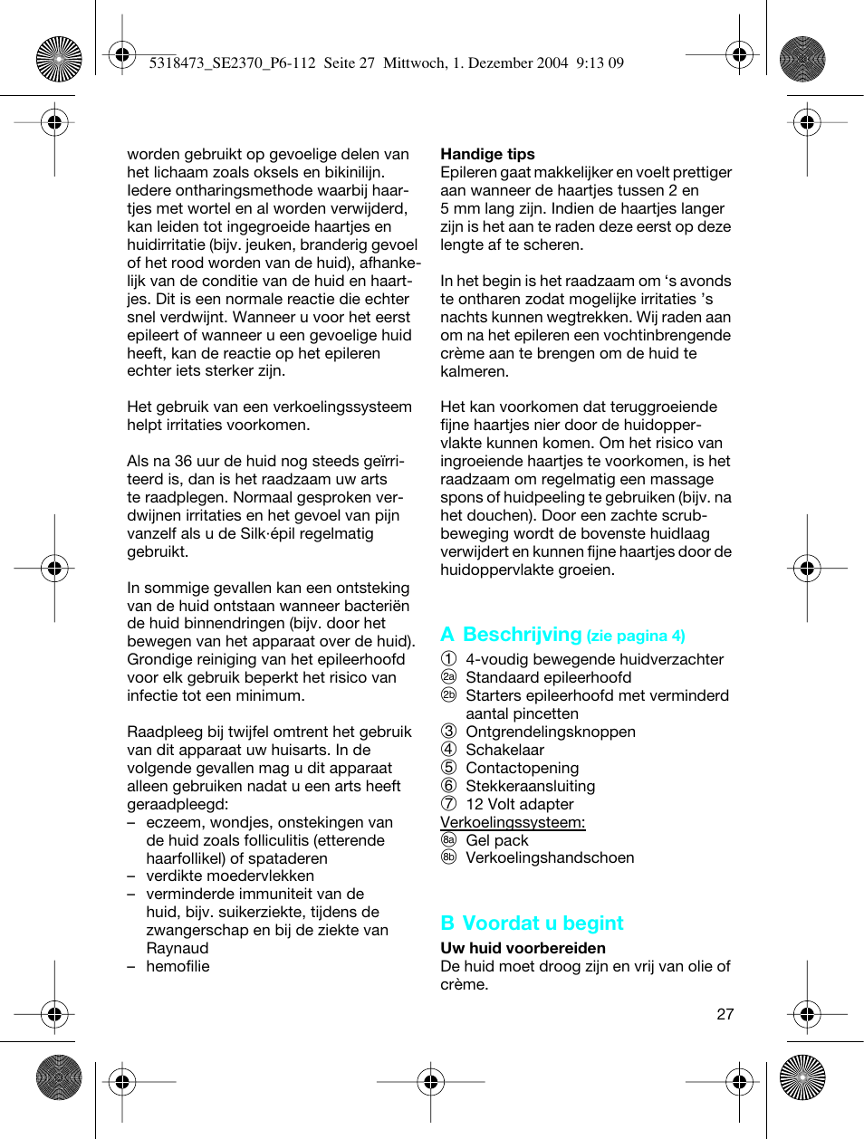 Braun 3270-5319 Silk-épil SoftPerfection Easy Start User Manual | Page 26 / 108